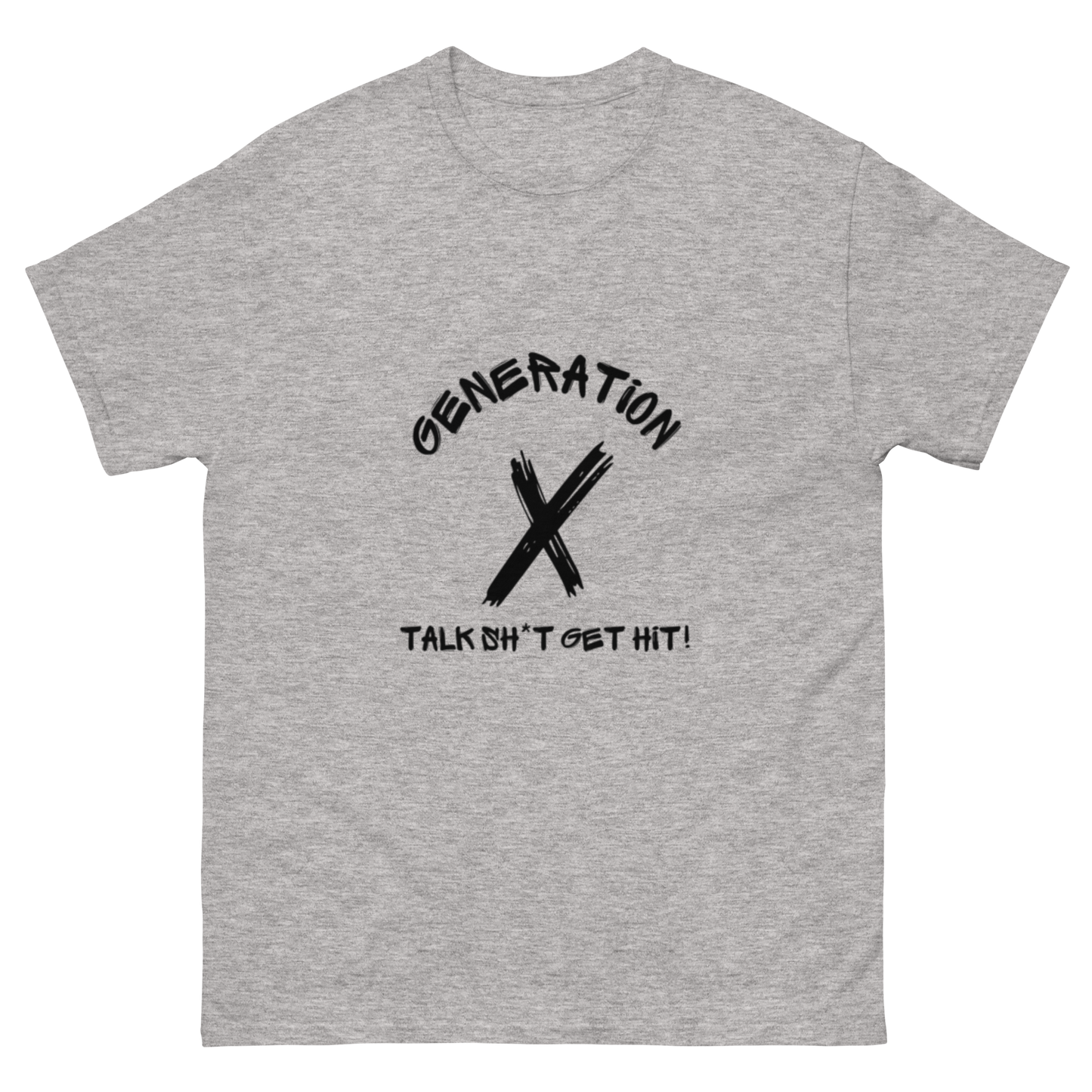 Talk Sh*t Get Hit Black Lettering T Shirt