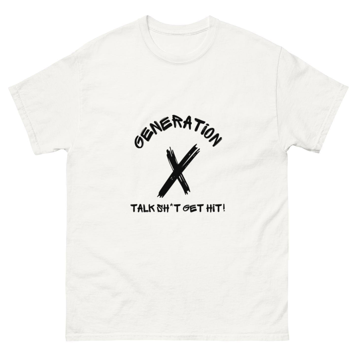 Talk Sh*t Get Hit Black Lettering T Shirt